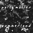 Polly Moller - Summerland (CD)