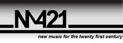 NM421 - New Music for the 21st Century